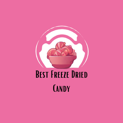 Best Freeze Dried Candy